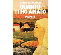 Quanto ti ho amato