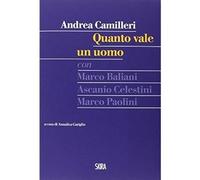 Quanto vale un uomo. Con CD Audio [Paperback] [Mar 10, 2016] Camilleri, Andrea a