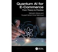 Quantum AI for E-Commerce: From Theory to Practice