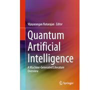 Quantum Artificial Intelligence: A Machine-generated Literature Overview