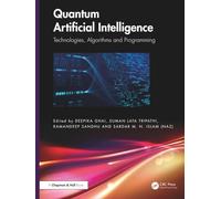 Quantum Artificial Intelligence: Technologies, Algorithms and Programming