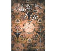 Quantum Aspects Of Life