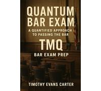 Quantum Bar Exam: A Quantified Approach to Passing the Bar