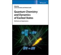 Leticia Gonzále Quantum Chemistry and Dynamics of Excited Sta (Copertina rigida)