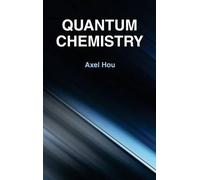Quantum Chemistry (Copertina rigida)