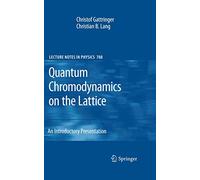 Quantum Chromodynamics on the Lattice: An Introductory Presentation: 788