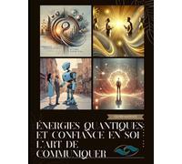 Quantum Communication - Confiance et Affirmation en communication