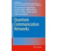 Quantum Communication Networks: 23