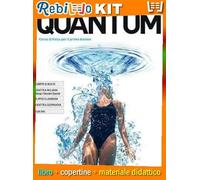 QUANTUM COMPACT + DVD + FISICA PER TUTTI (9788805076383) - Libro Scolastico + Kit Scuola con Copertine Rebillo