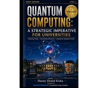 Quantum Computing: A Strategic Imperative for Universities