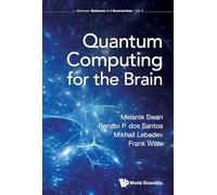 Quantum Computing for the Brain: 4