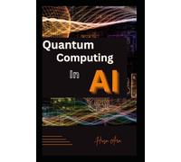 Quantum Computing in AI: Beginners Guide
