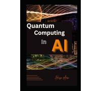 Quantum Computing in AI: Beginners Guide