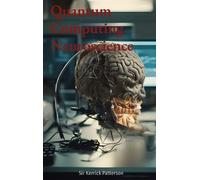Quantum Computing Neuroscience (Copertina rigida)