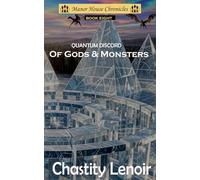 Quantum Discord - Of Gods & Monsters
