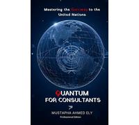 Quantum for Consultants: A Comprehensive Guide to Navigating the UNDP Oracle Cloud Platform