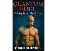 Quantum Fuel Delivery for Next-Level Gains: Advanced Nanotechnology for Undetectable Performance Enhancement, Targeted Delivery, and Pharmacological Precision