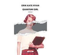 Quantum girl