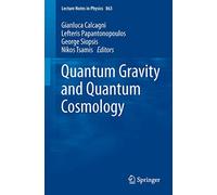 Quantum Gravity and Quantum Cosmology: 863