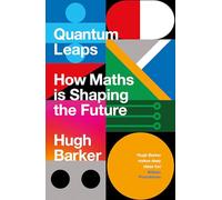 Quantum Leaps: How Maths is Shaping the Future