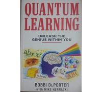 Quantum Learning: Unleashing the Genius in You