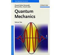 Quantum Mechanics (002): Volume 2 – Wiley‑VCH