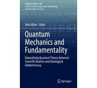 Quantum Mechanics and Fundamentality (Tascabile) Synthese Library