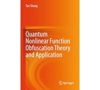 Quantum Nonlinear Function Obfuscation Theory and Application