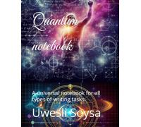 Quantum notebook: A universal notebook for all types of writing tasks.