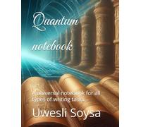 Quantum notebook: A universal notebook for all types of writing tasks.