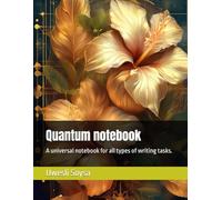 Quantum notebook: A universal notebook for all types of writing tasks.