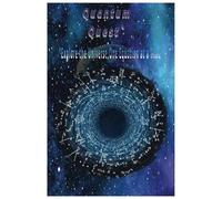 Quantum Quest: Notebook A Futuristic Science & Math Notebook for Young Explorers