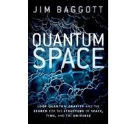 Jim Baggott Quantum Space (Tascabile)