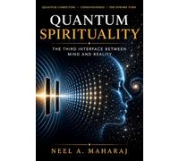 Quantum Spirituality: The Third Interface between Mind and Reality