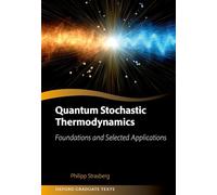Quantum Stochastic Thermodynamics: Foundations and Selected Applications