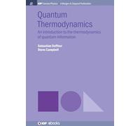 Steve Campbell Sebastian Deffner Quantum Thermodynamics (Copertina rigida)