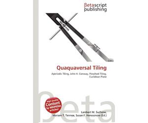 Quaquaversal Tiling: Aperiodic Tiling, John H. Conway, Pinwheel Tiling, Euclidean Plane