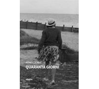 Libri De Meo Monica - Quaranta Giorni