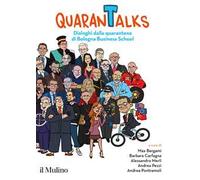 QuaranTalks. Dialoghi dalla quarantena di Bologna Business School