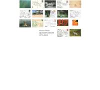 Quarantanni. Galleria Minini 1973-2013. Ediz. multilingue