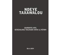 Quarante ans, Sénégalaise toujours dans le pétrin