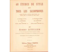 Quarante études de Style Pour Tous les Saxophones