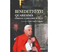 Quaresima. Omelie e discorsi scelti