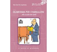 Quaresima per i fannulloni. …alla scuola dei santi