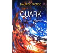 Quark. La teoria del gabbiano - [Marcovalerio]