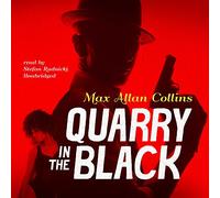 Quarry in the Black (Quarry Series, Book 13)