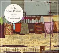 Quart Primera El Mon en un Cafe (CD)