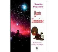 Quarta dimensione. Avventura ai confini del tempo