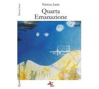 Quarta emanazione. Nuova ediz.