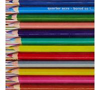 Quarter Acre - Bored So I Kicked The Shit Out Of Him